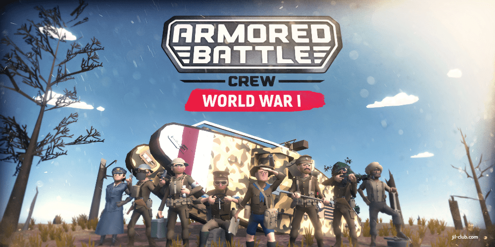 Armored Battle Crew World War 1